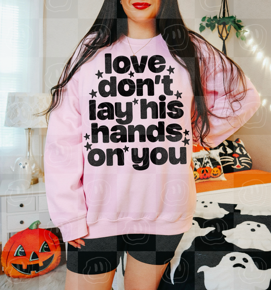 Love Don’t Lay His Hands On You Digital Download