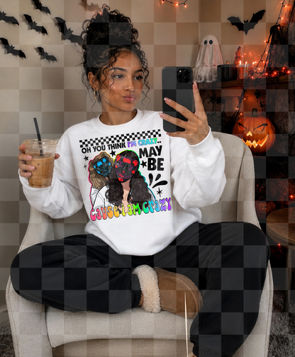 CAUSE I AM CRAZY DIGITAL DESIGN