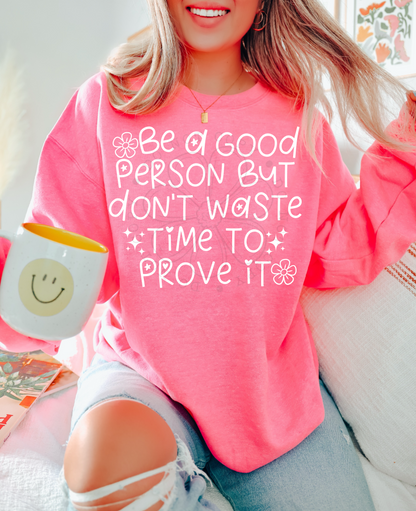 BE A GOOD PERSON DIGITAL DESIGN