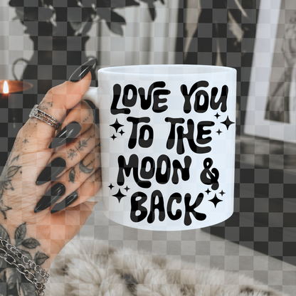 LOVE YOU TO THE MOON AND BACK PNG DIGITAL DESIGN