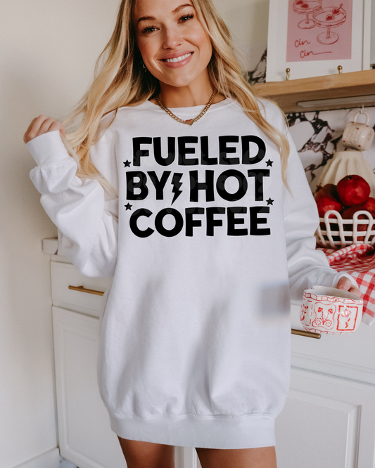 FUELED BY HOT COFFEE PNG Design *NO LICENSING REQUIRED*