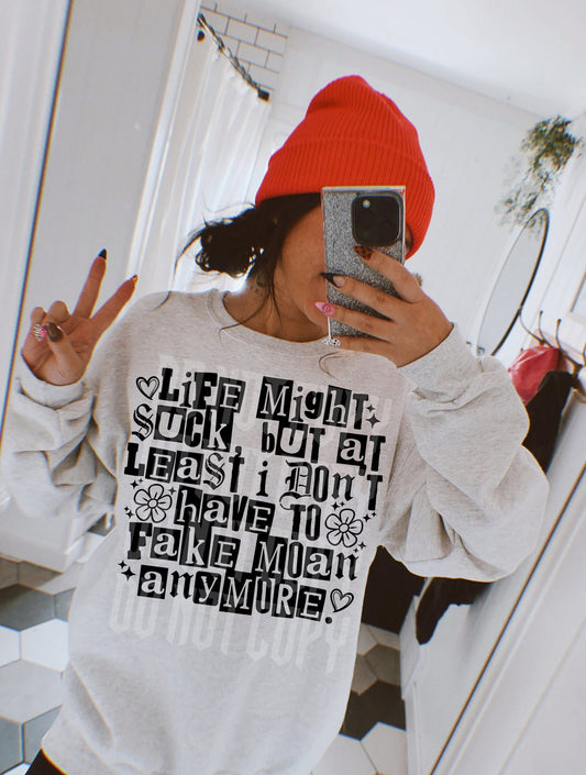 Life Might Suck PNG Design *NO LICENSING REQUIRED*