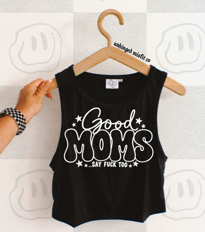 Good Moms Say Fuck Too Digital Download