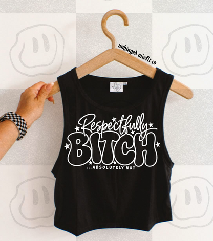 Respectfully Bitch Digital Download