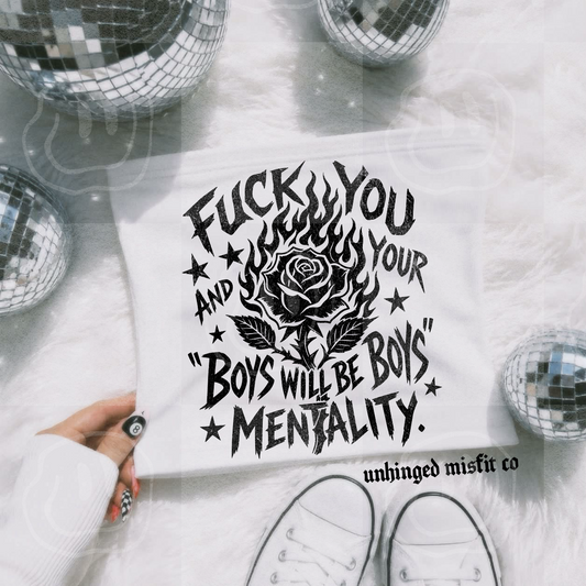 Boys Will Be Boys Mentality Digital Download