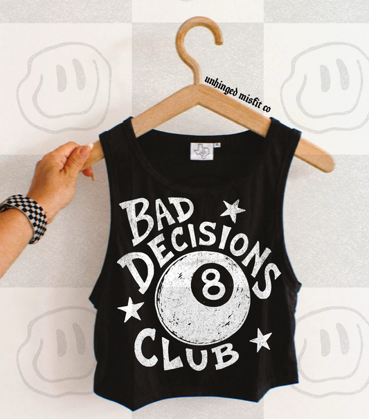Bad Decisions Club Digital Download