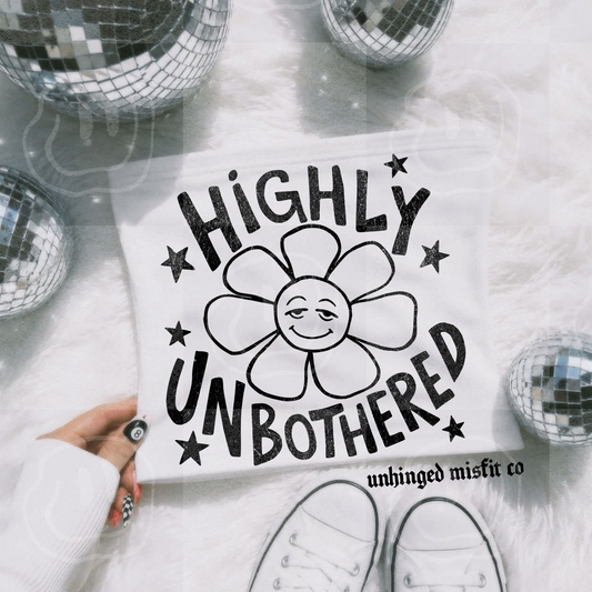 Highly Unbothered Digital Download