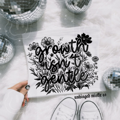 Growth Isn’t Gentle Digital Download