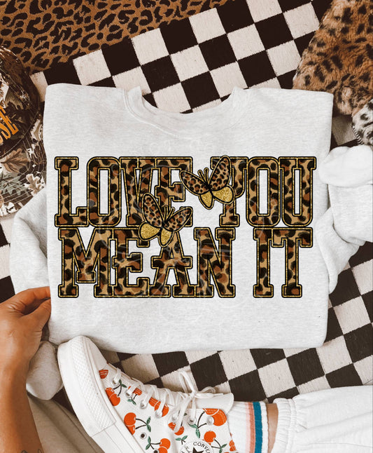Love You Mean It PNG Design *NO LICENSING REQUIRED*
