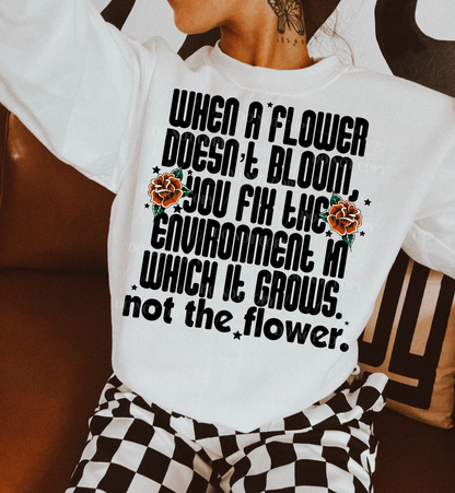 WHEN A FLOWER DOESN'T BLOOM DIGITAL DESIGN