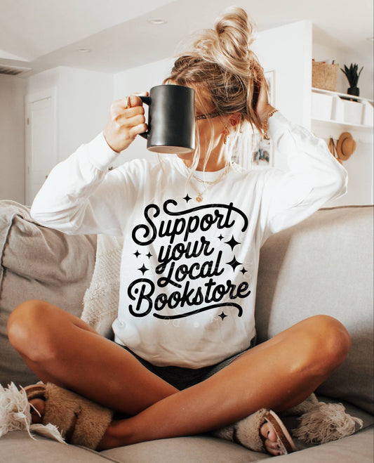 Support Your Local Bookstore PNG Design *NO LICENSING REQUIRED*