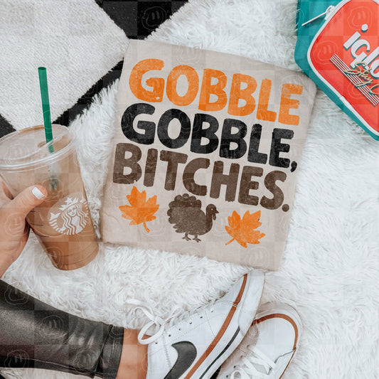 Gobble Gobble Bitches Digital Download