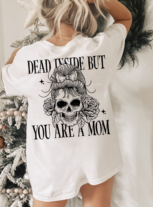But You Are A Mom PNG Design *NO LICENSING REQUIRED*