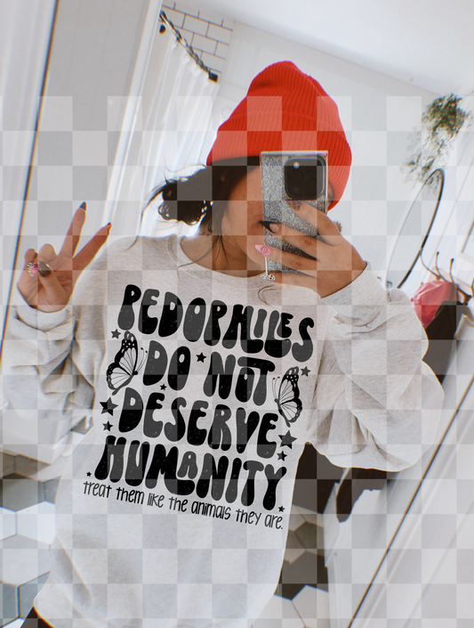 PEDOPHILES DO NOT DESERVE HUMANITY TREAT THEM LIKE THE ANIMALS  DIGITAL DESIGN