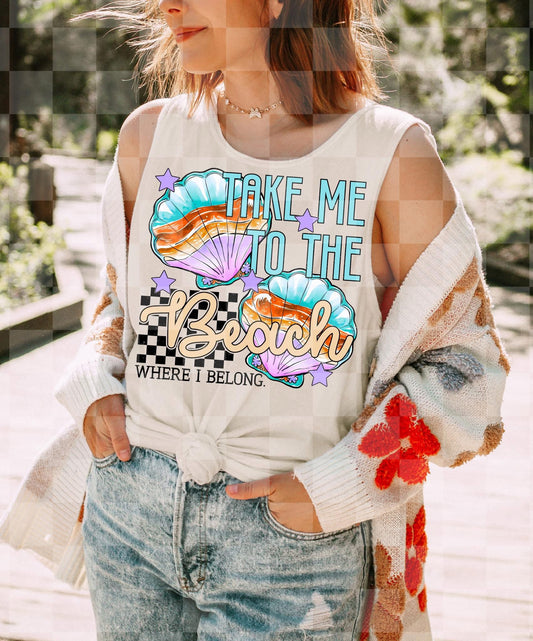 TAKE ME TO THE BEACH DIGITAL DESIGN