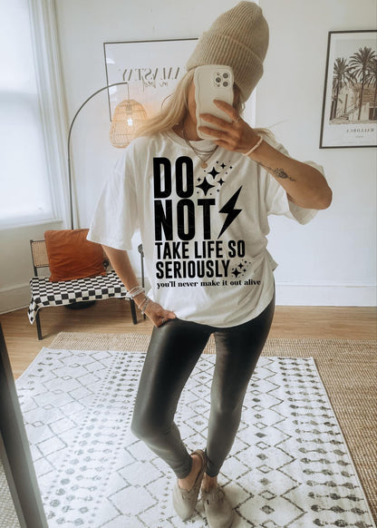 do not take life so seriously png | sublimation png | humor png | typography png | digital download | png design | edgy/alt. png | svg design