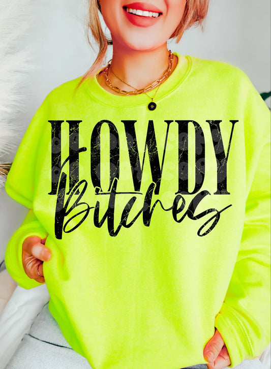 Howdy Bitches PNG Design *NO LICENSING REQUIRED*